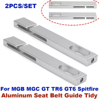 2X For MGB MGC GT TR6 GT6 Spitfire Midget Headrest Seat Belt Guide Tidy Aluminum • $35.99