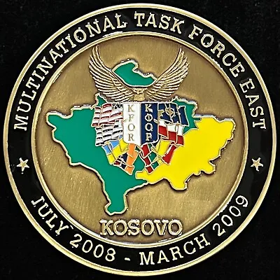 Multinational Task Force East Kosovo Commander & CSM 2008-2009 Challenge Coin • $24.99