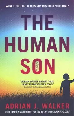 Human Son Paperback By Walker Adrian J. Brand New Free Shipping In The US • $14.44