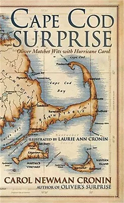 Cape Cod Surprise: Oliver Matches Wits With Hurricane Carol (Paperback Or Softba • $11.87