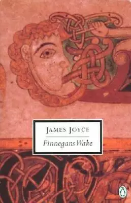 Finnegans Wake (Classic 20th-Century Penguin) - Paperback - GOOD • $8.49