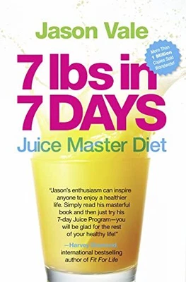 7 Lbs In 7 Days: The Juice Master Diet Vale Jason • £3.49