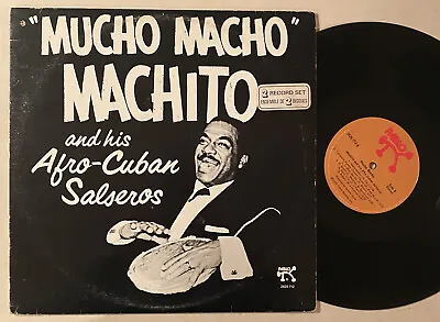 Mucho Macho MACHITO & His Afro-Cuban Salseros Mario Bauza Pablo 2 X LP • $49.97