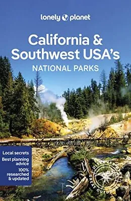 Lonely Planet California & Southwest USA's National Parks By Lonely Planet NEW • £12.42