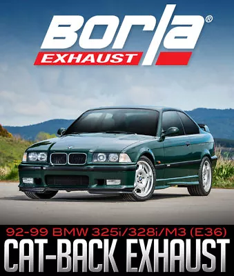 1995-1999 BMW M3 325i 328i E36 Borla Cat-Back Exhaust System 14553  • $1664.99