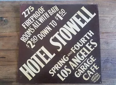 Vintage 1930s Hotel Stowell Diamond Shaped Sign Los Angeles California  • $495