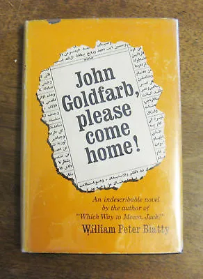 $63 • Buy JOHN GOLDFARB PLEASE COME HOME - William Peter Blatty  - 1st/1st HCDJ  Exorcist 