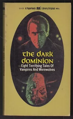 The Dark Dominion: Jane Rice Peter Fleming Elliott O'Donnell ++ 1st Pb Ed 1970 • $11.05