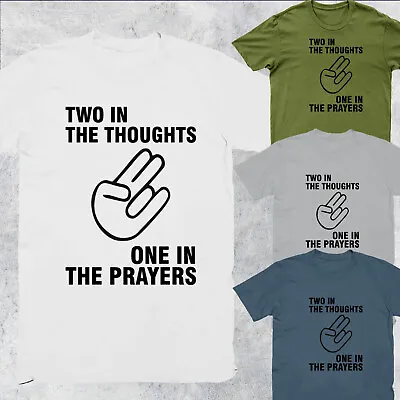 Two In The Thoughts One In Prayers Men T Shirts Oversized Women T Shirts#D#P1#PR • £9.99