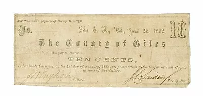 The County Of Giles 10 Cent June 20 1862 VIRGINIA Note - Banknotes Very Rare • $2499