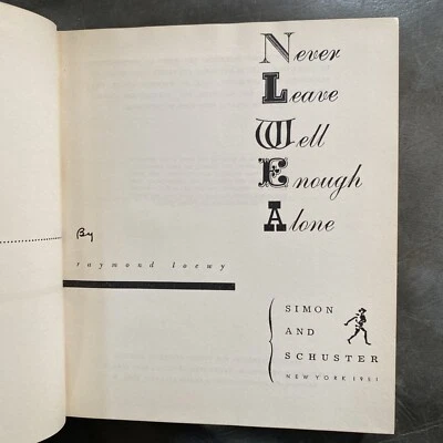 $55 • Buy Raymond Loewy  Never Leave Well Enough Alone First Edition 1951 Hardcover
