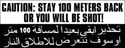 3x8 Inch Caution Stay 100 Meters Back Bumper Sticker (Military Arabic Decal) • $5.99