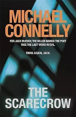 The Scarecrow Connelly Michael Used; Good Book • £2.98