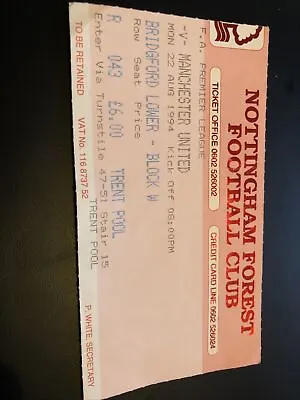 Nottingham Forest V Manchester Utd League 22nd Aug 1994…Match Ticket • £1