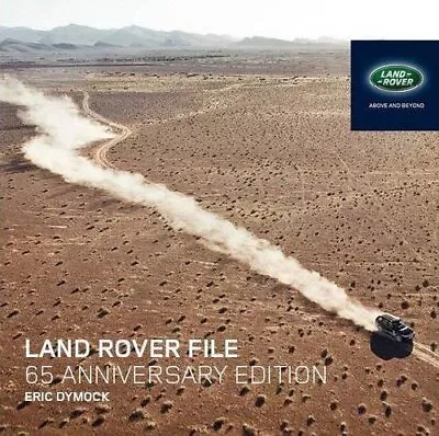 The Land Rover File By Eric Dymock Book The Cheap Fast Free Post • £6.49