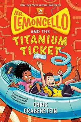 Mr. Lemoncello And The Titanium Ticket (Mr. Lemoncello's Library) • $4.39