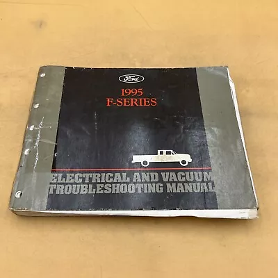 $70 • Buy 1995 Ford F-series Truck Electrical And Vacuum Troubleshooting Guide Manual Book