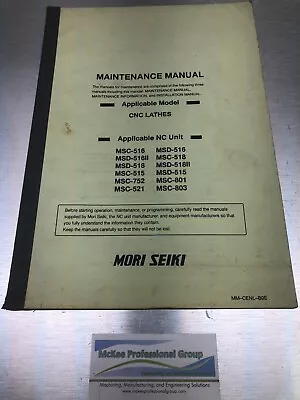 Mori Seiki Maintenance Manual For CNC Lathes - MM-CENL-B9E • $50