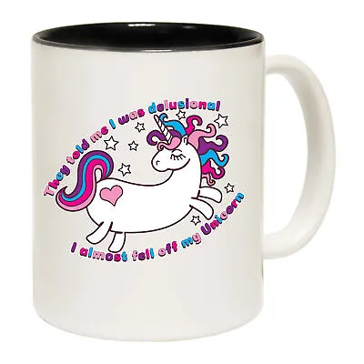 They Told Me Was Delusional Unicorn GIFT BOXED Funny Mugs Novelty Coffee Mug Cup • $21.95