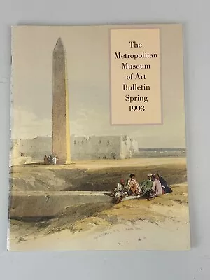 METROPOLITAN MUSEUM OF ART BULLETIN Spring 1993: The NY Obelisk • $19.88