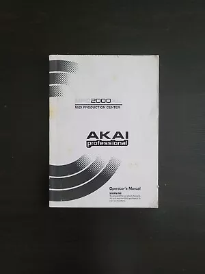 Akai MPC2000XL MIDI Production Center Operator's Manual - USED • $24.99