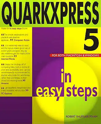 Quarkxpress 5 In Easy Steps Shufflebotham Robert Used; Good Book • £11.75