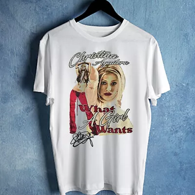 $21.59 • Buy Hot Christina Aguilera What A Girl Wants Tshirt  Unisex S-4XL T-Shirt THAEB01823
