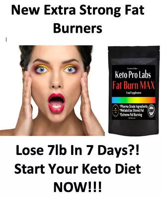 Extra Strong Fat Burners Keto Weight Loss Diet Pills Ketosis Lose Burn Weight • £6.99