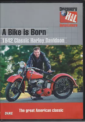 A Bike Is Born - 1942 Classic Harley Davidson [DVD] • £3.95