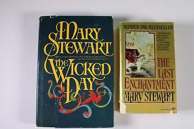 Mary Stewart Lot Of 2: The Last Enchantment PB 1979 The Wicked Day HC1983 • $8