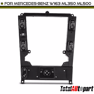 Center Control Console Window Switch For Mercedes-Benz W163 ML350 500 1638206910 • $122.70