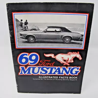 1969 FORD MUSTANG Illustrated Facts Book • $20