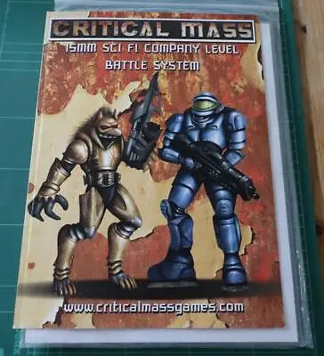 Critical Mass 15mm Sci Fi Company Level Battle System 2011 • £7.99