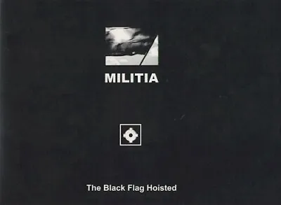 “Militia: The Black Flag Hoisted”  Industrial Anarchy Experimental  CD Import • $16.95