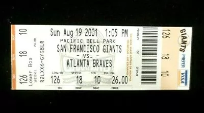 San Francisco Giants Vs Atlanta Braves Ticket Stub 8/19/01 At Pac Bell Park • $12.33