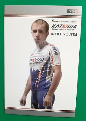 CYCLING Cycling Card IVAN ROVNY Team TEAM KATUSHA 2009 • $2.12