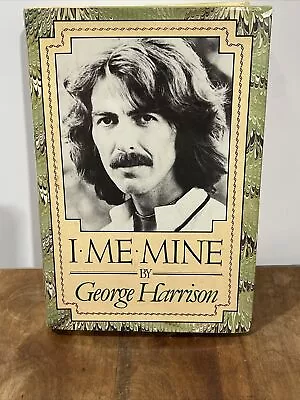 I Me Mine By George Harrison Hardcover 1980 1st Printing Book • $30