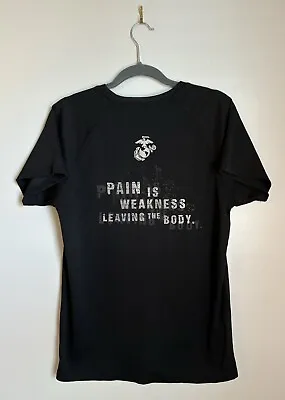 Marines Official Pain Is Weakness Leaving The Body USMC Poly T-Shirt Medium Gym • $18.99