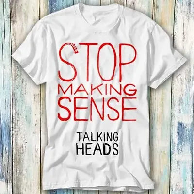 Talking Heads Stop Making Sense Band 80s TV T Shirt Meme Gift Top Tee Unisex 730 • £6.35