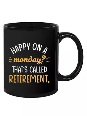 Happy On A Monday? Mug - SmartPrintsInk Designs • $20.99