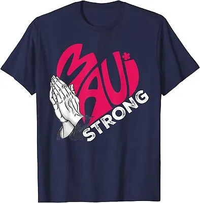 Pray For Maui Hawaii Strong Nature Lovers Gift Unisex T-Shirt • $19.99