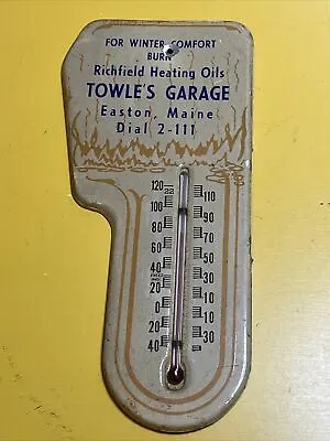 TOWLE’s Garage RICHFIELD OIL CO Thermometer EASTON MAINE ADVERTISING SIGN • $125