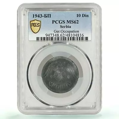 Serbia 10 Dinara Regular Coinage German Occupation KM-33 MS62 PCGS Coin 1943 • $139.19