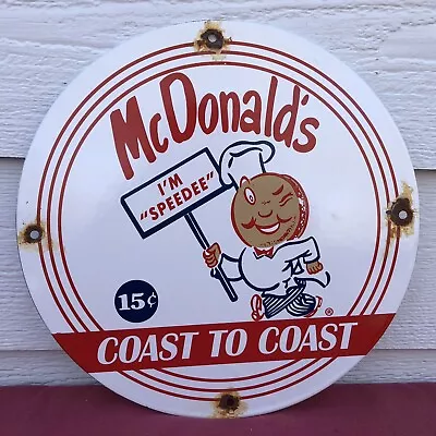 Vintage Mcdonald's Coast To Coast  I'm Speedee  Porcelain Advertising Sign • $29.99