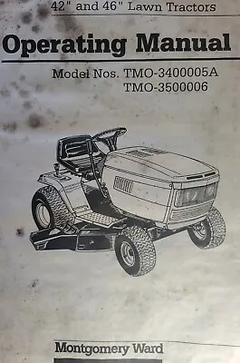 Montgomery Ward Lawn Tractor 18hp 42 46 Owner &Parts Manual TMO 3400005A 3500006 • $68.99