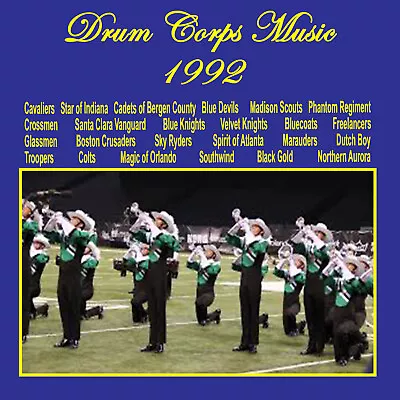 Drum Corps Music Of 1992 TOP 24 Class A Drum Corps Quad ( 4 CD Pack ) • $39.99