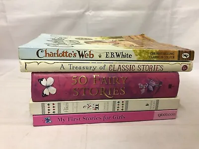 5x Girl Interest Story Books Charlotte's Web A Treasury Of Classic Stories • £15