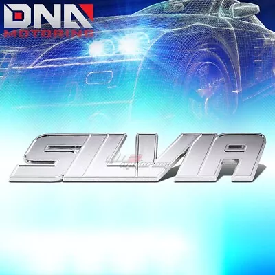 For Silvia S13 S14 Stick On 3d Polish Chrome Auto Metal Emblem Trim Badge Logo • $6.98