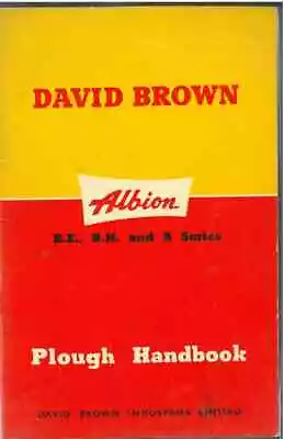 £19.99 • Buy David Brown Albion Plough - B.E, B.H, & A Series - Operators Manual & Parts List