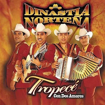 Dinastia Nortena Tropece Con Dos Amores CD New Uevo Sealed  • $9.99